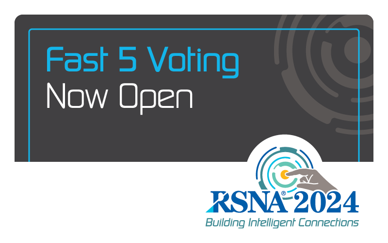 Feature card for RSNA 2024 Fast 5 voting